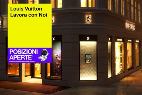 louis vuitton lavora con noi|Louis Vuitton job openings.